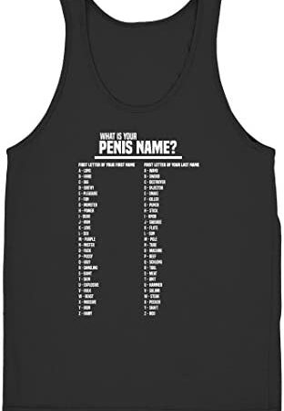 What is Your Penis Name? Mens Womens Ladies Unisex Vest Tank Top