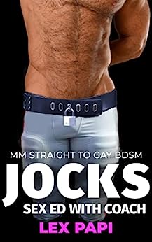 Jocks - Sex Ed with Coach: MM Straight to Gay Age Gap BDSM (Jocks Go Straight To BDSM Gay)